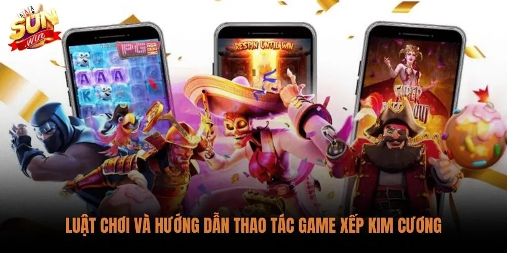 Game Minigame Kim Cương Sunwin - Luật Chơi Và Bảng Thưởng 2 Luật chơi game minigame kim cương sunwin cùng thao tác xếp combo